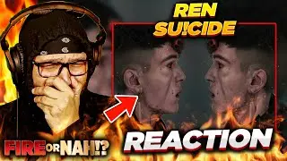 FIRE or NAH?! Ren - Su!cIde (REACTION) | iamsickflowz