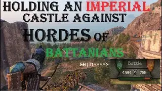 Bannerlord Epic Siege: Defense of an Imperial Castle against HORDES of Battanians Volume VIII