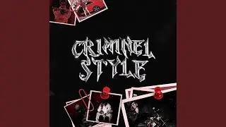 Criminel style