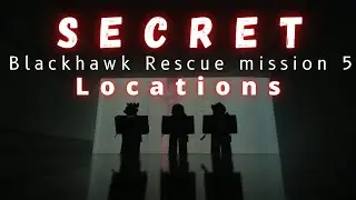 Hidden Locations of BRM5 | Blackhawk Rescue Mission 5