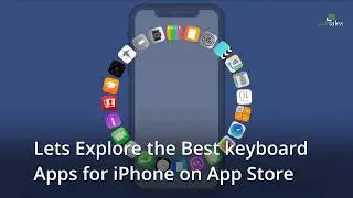 What is the Best Keyboard App for iPhone Ultimate Guide 2020