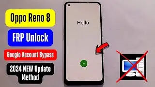 OPPO Reno 8 (CPH2359) FRP Bypass/Unlock ANDROID 14 | 2024 Latest Update Without Computer