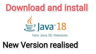 How to Install Java 18 on Windows 10/11 🔴 JAVA_HOME , JDK installation