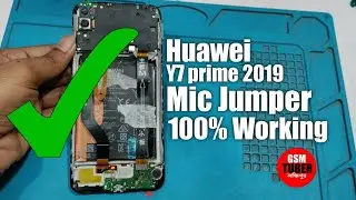 Huawei Y7 prime 2019 mic not working | Huawei Y7 prime 2019 mic Ways | GSM TUBER