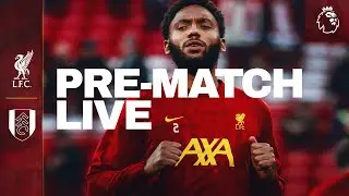 Live: Liverpool vs Fulham | Premier League Build-up from Anfield