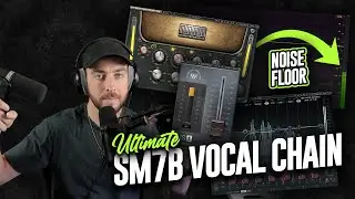 Ultimate Shure SM7B x SM7dB Vocal Chain - No More Noise!