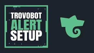 Trovobot 2.0 // Chat Alerts & OBS Alerts