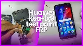 Huawei ksa-lx9 test point frp and remove any lock