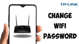 How To Change WiFi Name & Password On Mobile Tp Link