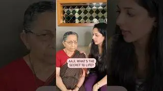 Indian Grandma reveals the secret of life | Afternoons with Aaji ✨