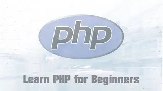 PHP Tutorial for Beginners - Learn PHP for Beginners