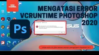 CARA MENGATASI ADOBE PHOTOSHOP ERROR VCRUNTIME140 ✔❗❗