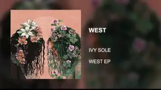 WEST - Ivy Sole (Official Audio)