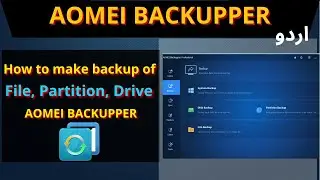 AOMEI Backupper | How to make Backup of File & Partition using AOMEI | AOMEI Review URDU | iTinfo