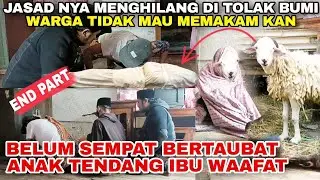 BELUM SEMPAT TOBAT !! ANAK DURHAKA WAFFAT SAAT TENDANG IBU LAGI SOLAT !!