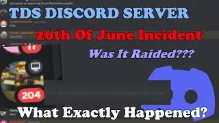 What Happened To TDS Discord? WAS IT RAIDED? || Tower Defense Simulator