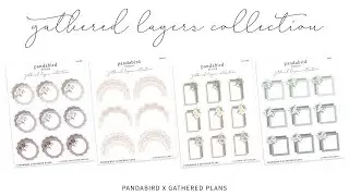 Gathered Plans x Panda Bird Design | Limited Edition Gathered Layers Collection