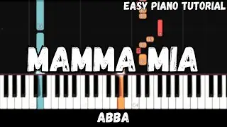 ABBA - Mamma Mia (Easy Piano Tutorial)