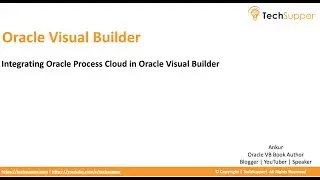 Integrating Oracle Process Automation in Oracle Visual Builder