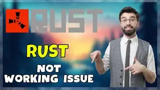 How to Fix rust Not Working 2023 {Tutorial} || rust Stopped Working