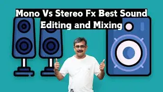 Mono Vs Stereo Fx Best Sound Editing and Mixing