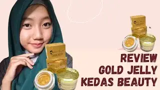 REVIEW GOLD JELLY KEDAS BEAUTY