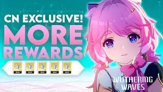 EXCLUSIVE CN ONLY REWARDS!? DAILY LOGIN FEATURE In Wuthering Waves