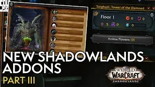 NEW Shadowlands Addons To Check Out! #3