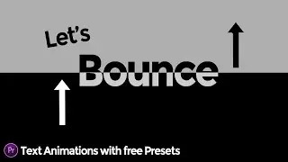 Bounce Text Animations In Premiere Pro | Free Preset