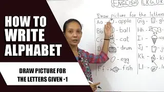 Draw Picture for the letters given - 1| Learn Basic English Part -25 | Learn English | How to write