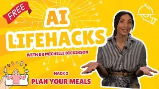 AI Lifehacks! Hack 2 - Plan your meals and food shopping!