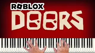 Roblox Doors OST - Here I Come - PIANO TUTORIAL