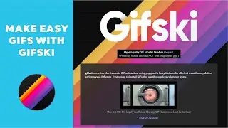 GifSki | Easiest Way to Make a GIF