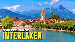 Interlaken 4K Beauty of a Mountain Town in Switzerland 🇨🇭Walking Tour