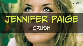 Jennifer Paige -  Crush   -  (Lyrics) на русском