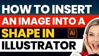 How to Insert an Image Into a Shape in Illustrator