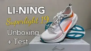 LI-NING Superlight 19 Running Shoes | Unboxing and Testing