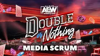 AEW Double or Nothing Media Scrum | 5/28/23, Las Vegas