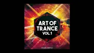 HighLife Samples Art of Trance Vol 1 / Trance Sample Pack