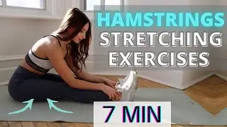 7 MIN STRETCHING EXERCISES AFTER WORKOUT | HAMSTRINGS | Relaxation & Flexibility / No Equipment