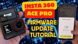 ✨ Insta360 Ace Pro Firmware Update Tutorial: MUST DO NOW (EASY!)