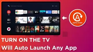 Turn On The TV Will Auto Launch Any App || Like YouTube Netflix