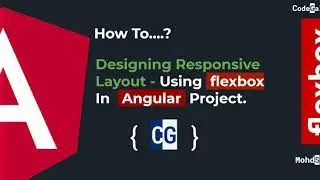 How to | Angular | Flexbox | Responsive Layouts |🔥🔥🔥💻💻💻