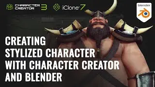 Create Cartoon Characters with Blender and Character Creator | 3D Character Pipeline #1