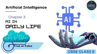 CBSE class 6 Artificial Intelligence chapter 3 Practice questions