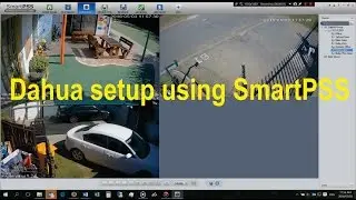 How to set up Dahua NVR and IP cameras using SmartPSS- Detailed.