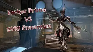 Ember Prime VS level 9999 ennemies | Warframe | Level cap | Solo Disruption