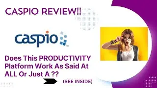 Caspio REVIEW- Does This Productivity Platform Work As Said At ALL Or Just A ? See(View Before Use)