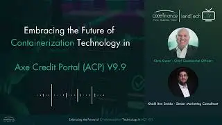 Embracing the Future of Containerization Technology in ACP V9.9