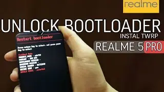 Realme 5 Pro: Unlock Bootloader & Install TWRP Custom Recovery